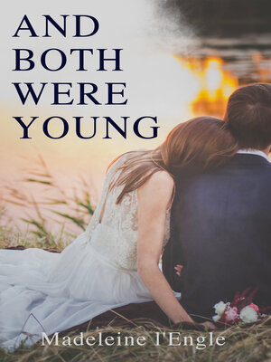 cover image of And Both Were Young